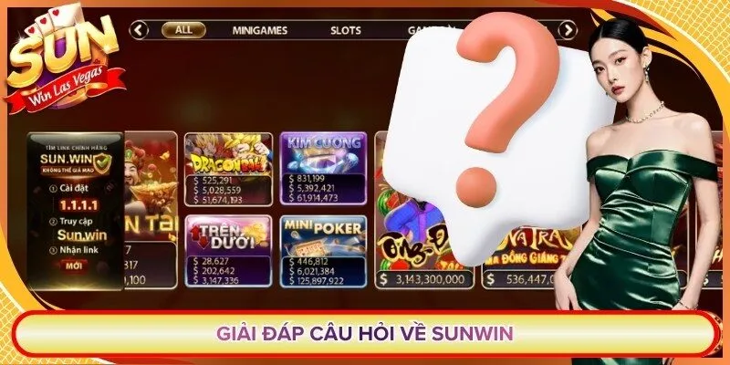 Giải đáp câu hỏi về Sunwin